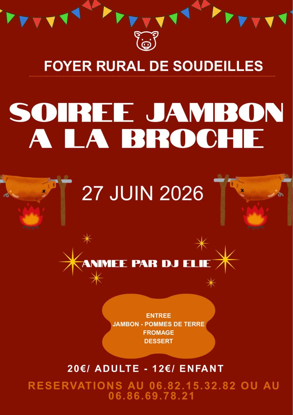 Soirée jambon à la broche  Soudeilles