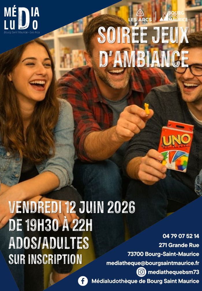 Soirée jeux d’ambiance, Médialudothèque de Bourg Saint Maurice, Bourg-Saint-Maurice