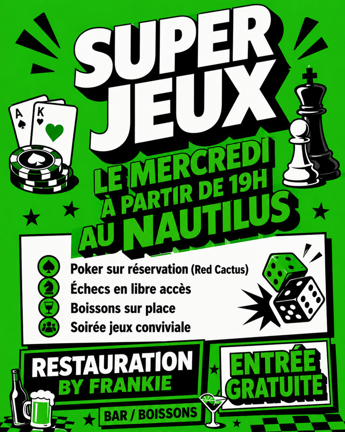 Soirée Jeux : Echec & Poker Le Nautilus Perpignan