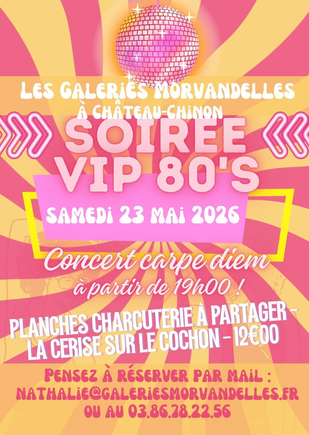 Soirée VIP 80’s Galeries morvandelles Château-Chinon (Ville)