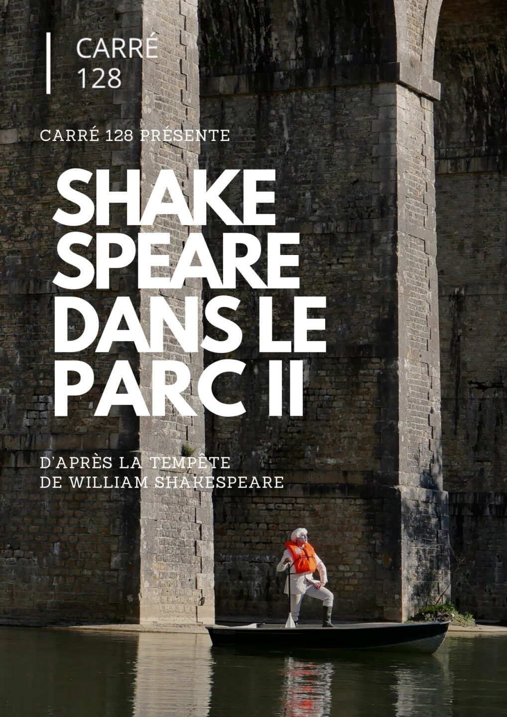 Spectacle au château Shakespeare dans le Parc II, par Carré 128 Les Junies