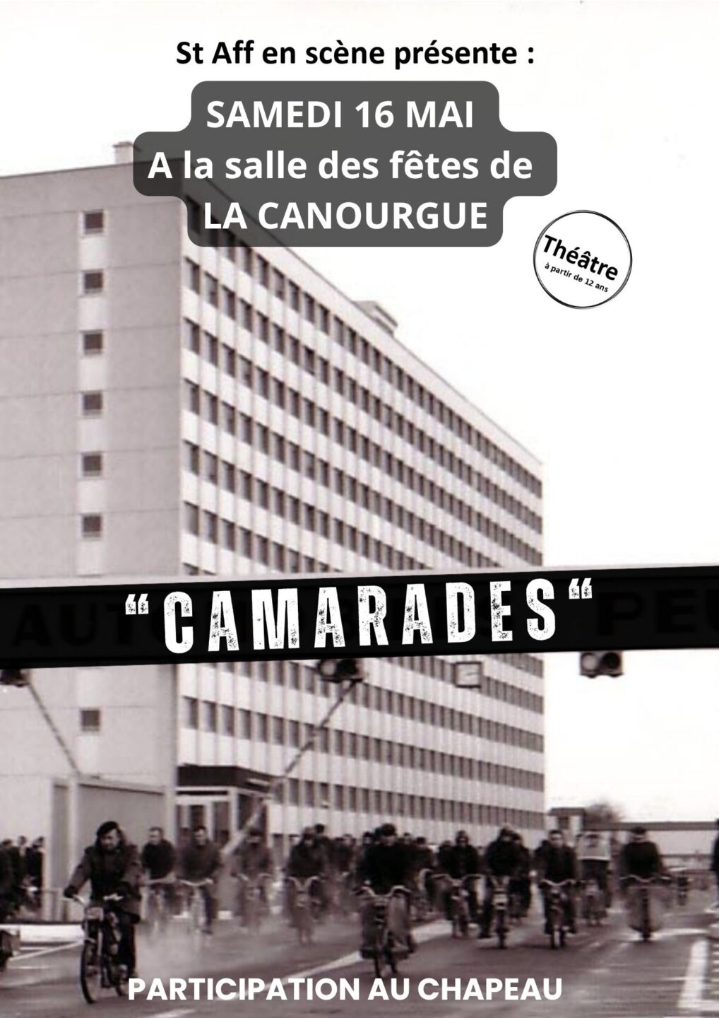 SPECTACLE CAMARADES Salle des fêtes La Canourgue