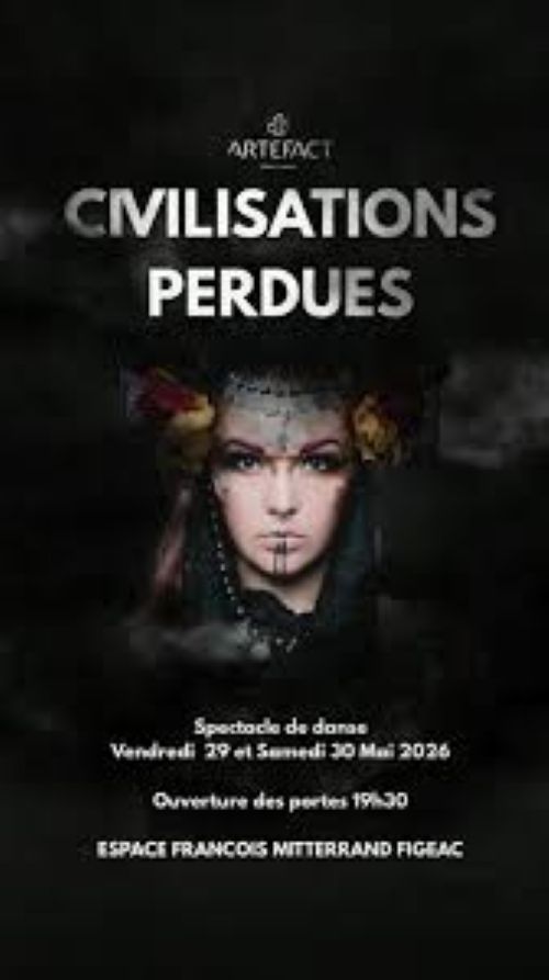 Spectacle de danse à Figeac, civilisations perdues par Les coulisses d’Artefact Figeac