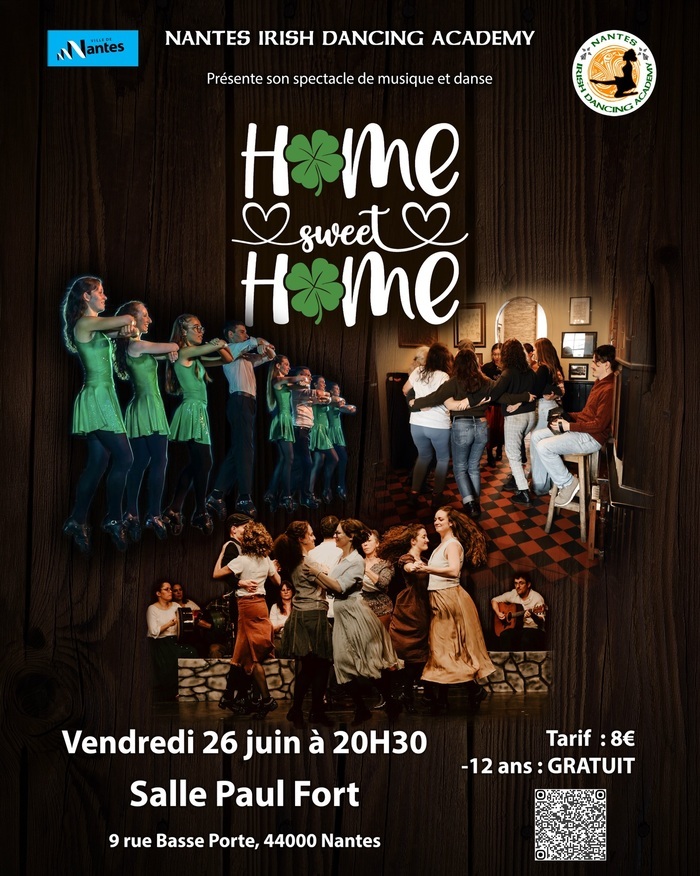 Spectacle de musique et danse irlandaises « HOME SWEET HOME » Salle Paul Fort Nantes