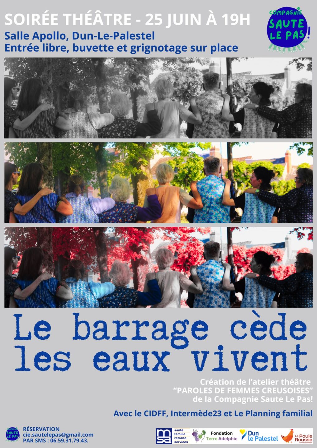 Spectacle de théâtre le barrage cède, les eaux vivent  Dun-le-Palestel