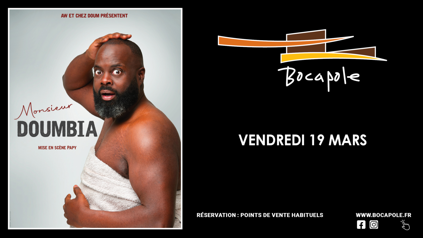 Spectacle Issa Doumbia Espace Bocapole Bressuire