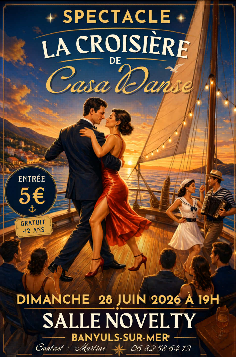 SPECTACLE LA CROISIÈRE DE CASA DANSE Banyuls-sur-Mer