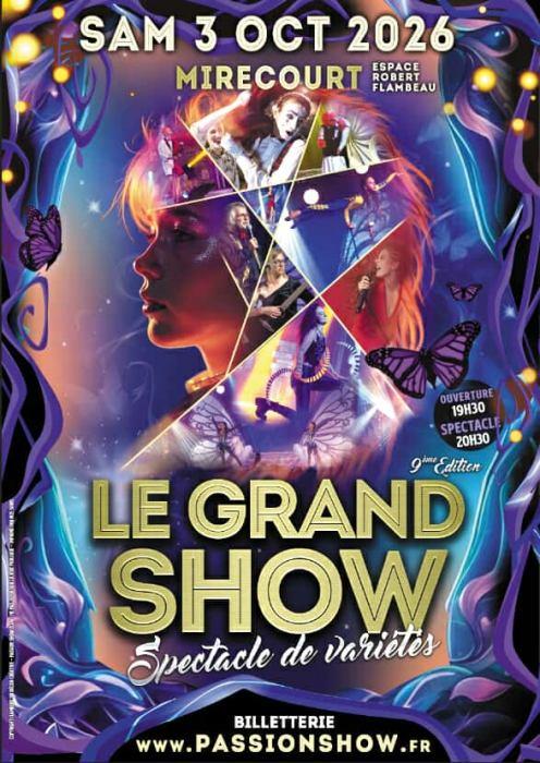 Spectacle Le Grand Show Espace Robert Flambeau Mirecourt
