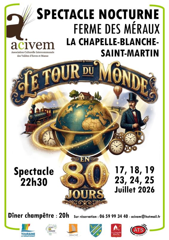 Spectacle nocturne Le Tour du Monde en 80 jours La Chapelle-Blanche-Saint-Martin