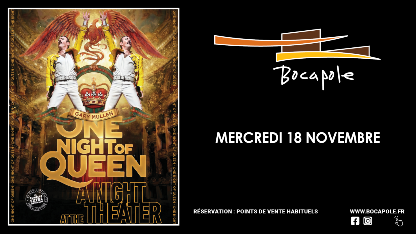 Spectacle One night of Queen Bocapole Bressuire 2026-11-18