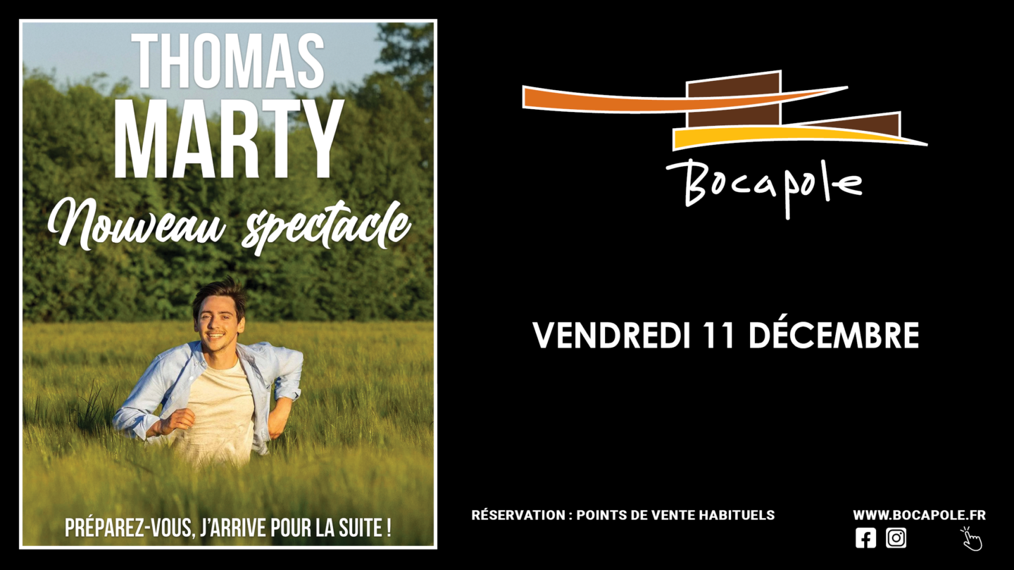 Spectacle Thomas Marty Bocapole Bressuire 2026-12-11