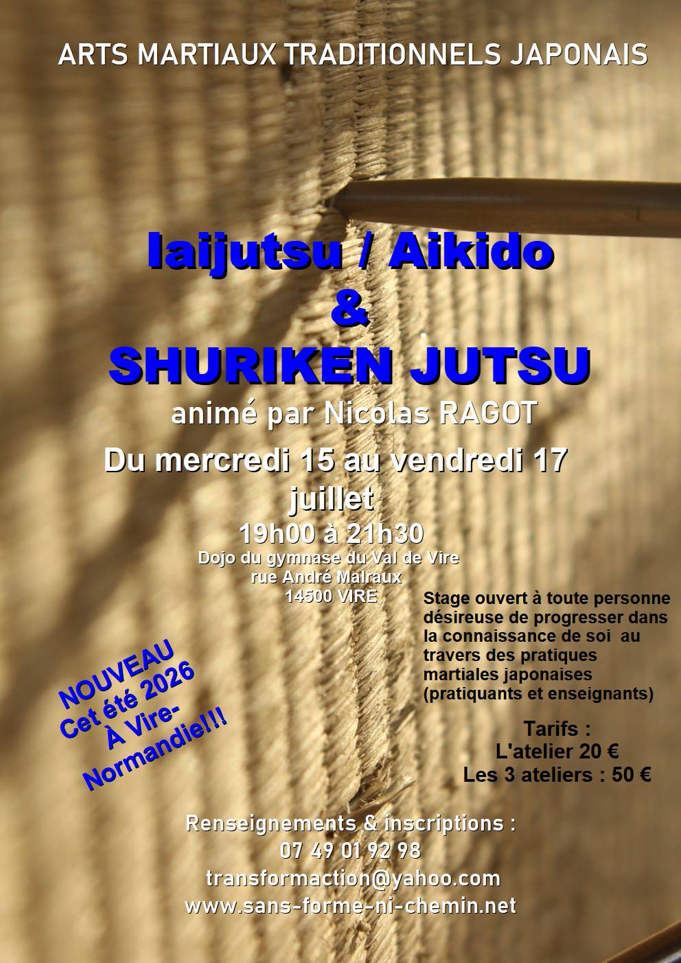 Stage Arts martiaux traditionnels japonais à Vire Normandie 707 rue andré HALBOUT Vire Normandie 2026-07-15