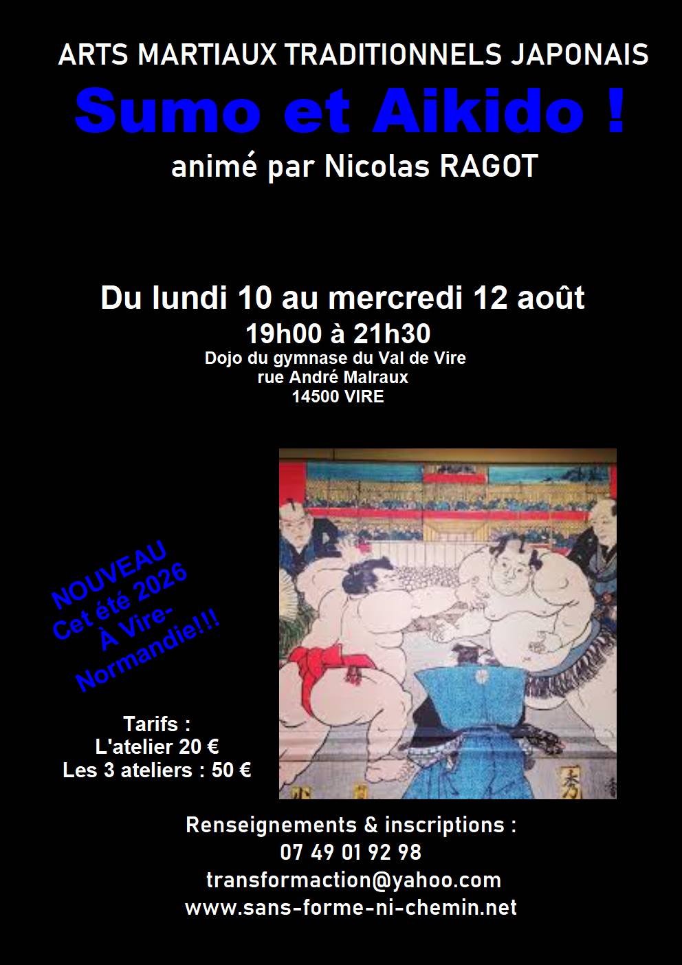 Stage d'Arts martiaux traditionnels Japonais Sumo et Aikido 40 Rue André Malraux Vire Normandie 2026-08-10