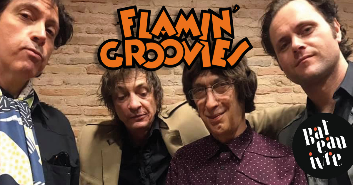 The Flamin’ Groovies + Food Fight 146 Rue Édouard Vaillant Tours 2026-09-12