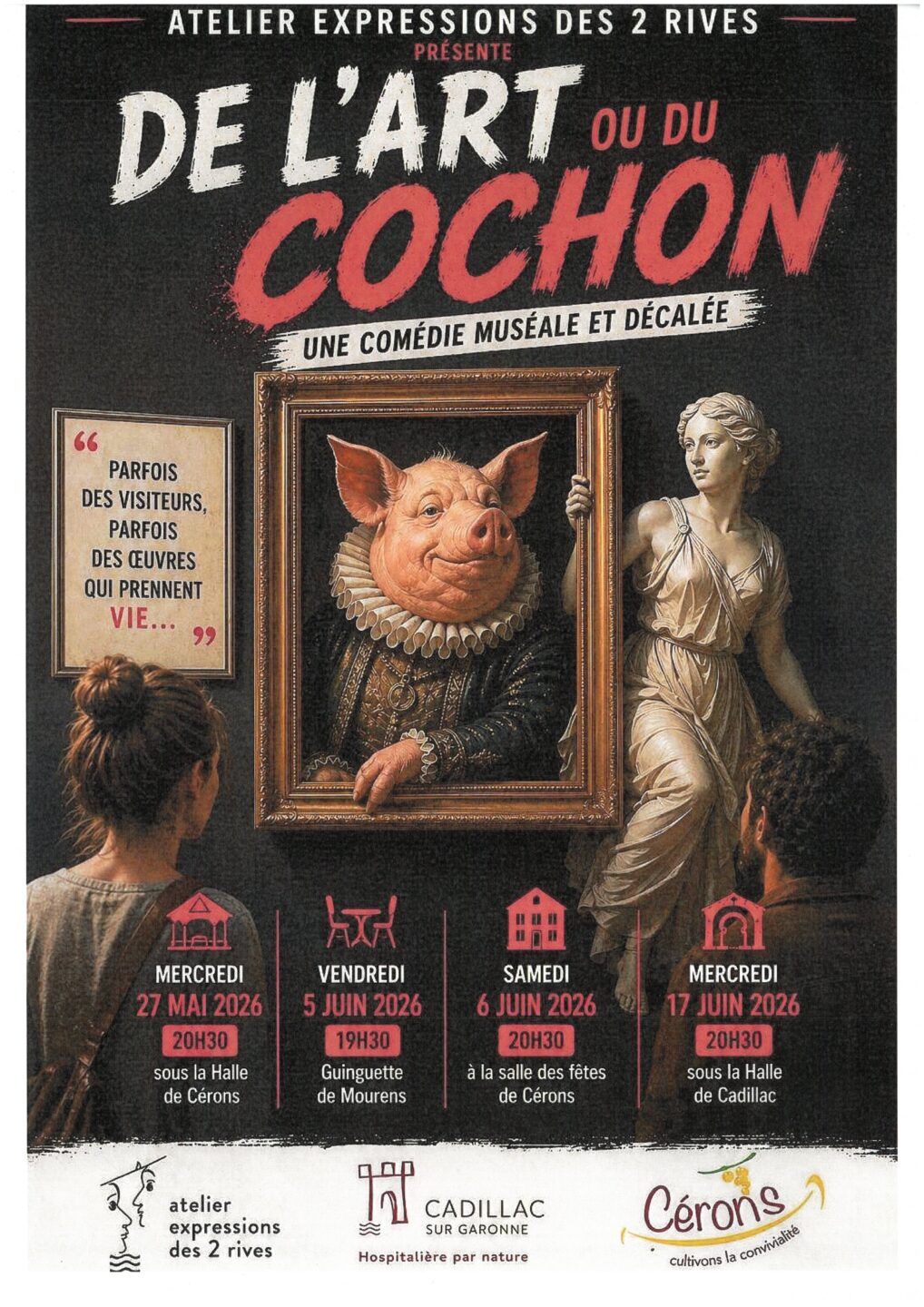 Théâtre de l’art ou du cochon ! Place Charles de Gaulle Cérons