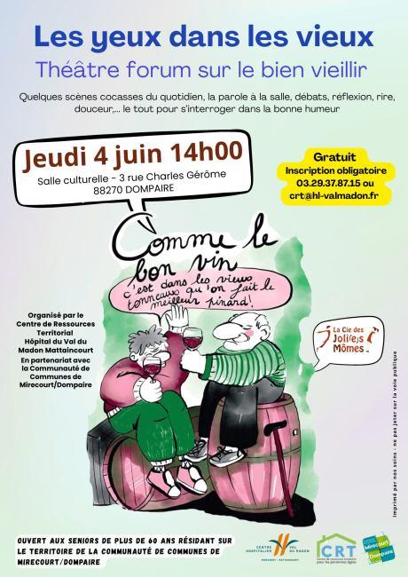 Théâtre forum sur le thème du bien vieillir les yeux dans les vieux 3 rue Charles Gérôme Dompaire 2026-06-04