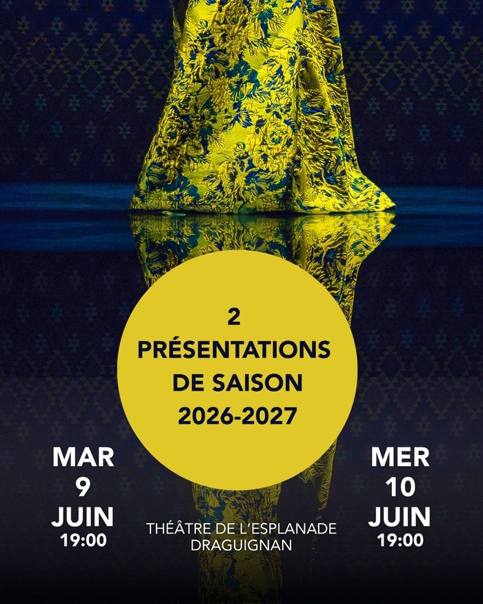 Théâtre - Présentation de saison 2026–2027 Théâtres en Dracénie Draguignan