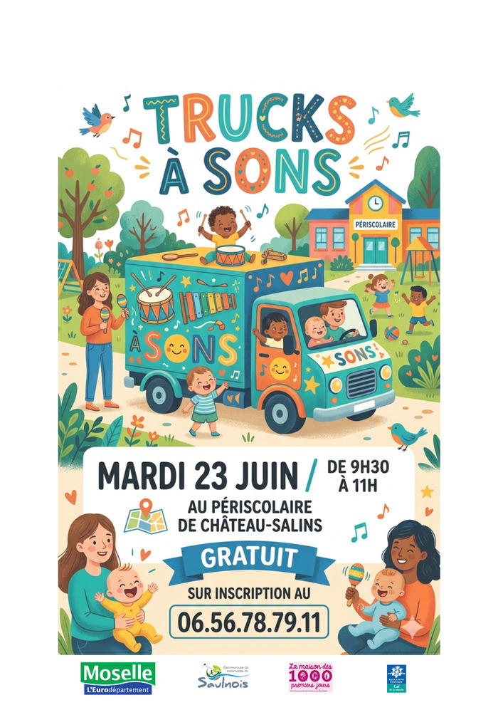 Trucks à sons, Périscolaire, Château-Salins