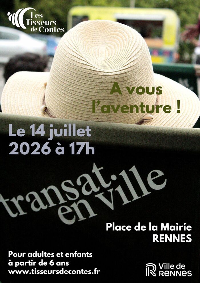 Un temps de conte : des histoires pour s’évader | Les Tisseurs de contes Place de la Mairie (Rennes) Rennes