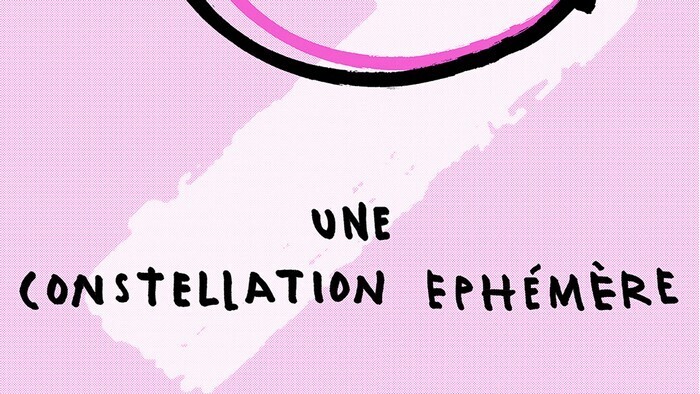 Une constellation éphémère Galerie Paradise Nantes