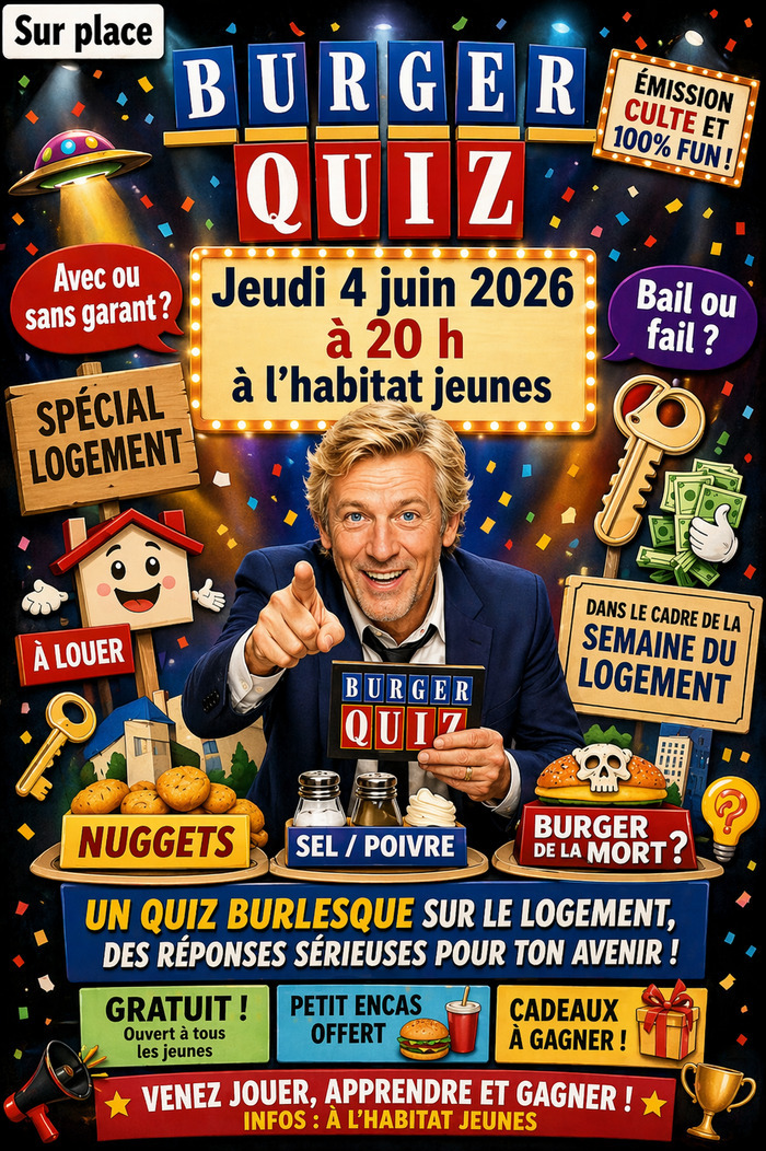 Veillée « Burger quizz spécial logement », résidence Habitat jeunes de l’Etape, Louviers
