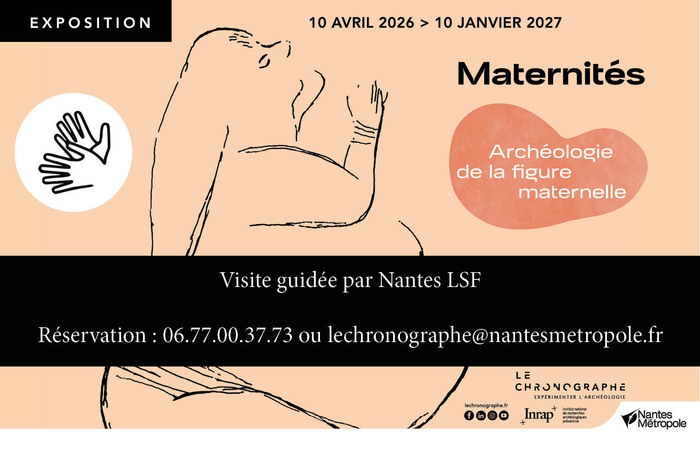 Visite guidée en LSF de l’exposition Maternités, archéologie de la figure maternelle Chronographe (Le) Rezé