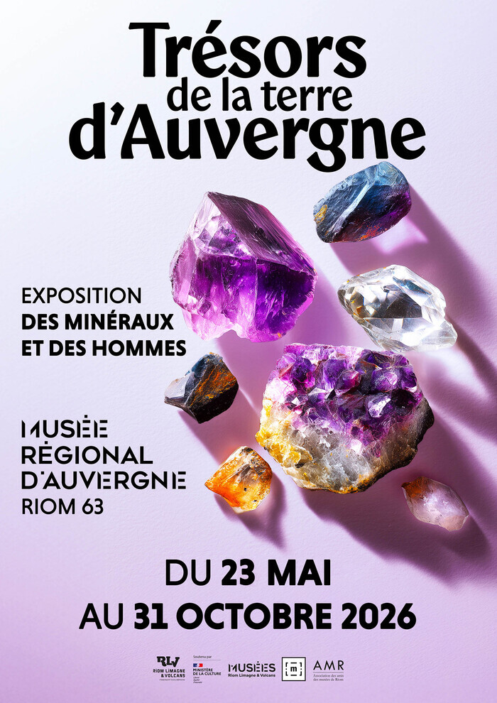 Visite libre de Trésors de la Terre d’Auvergne : des minéraux et des hommes, Musée régional d’Auvergne, Riom
