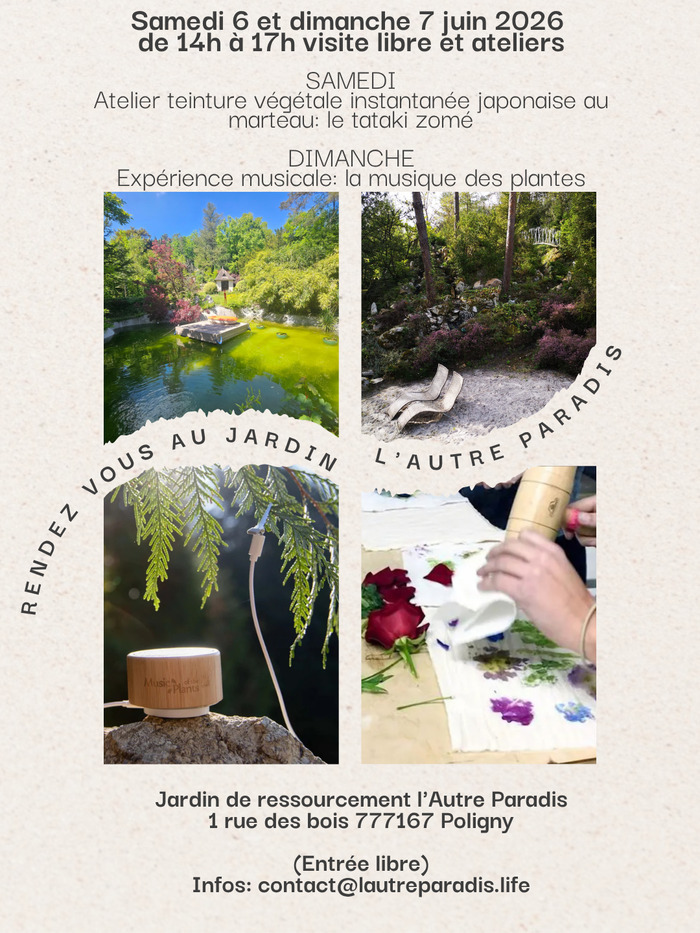 Visite libre du jardin et atelier tataki zome, L’autre Paradis, Poligny