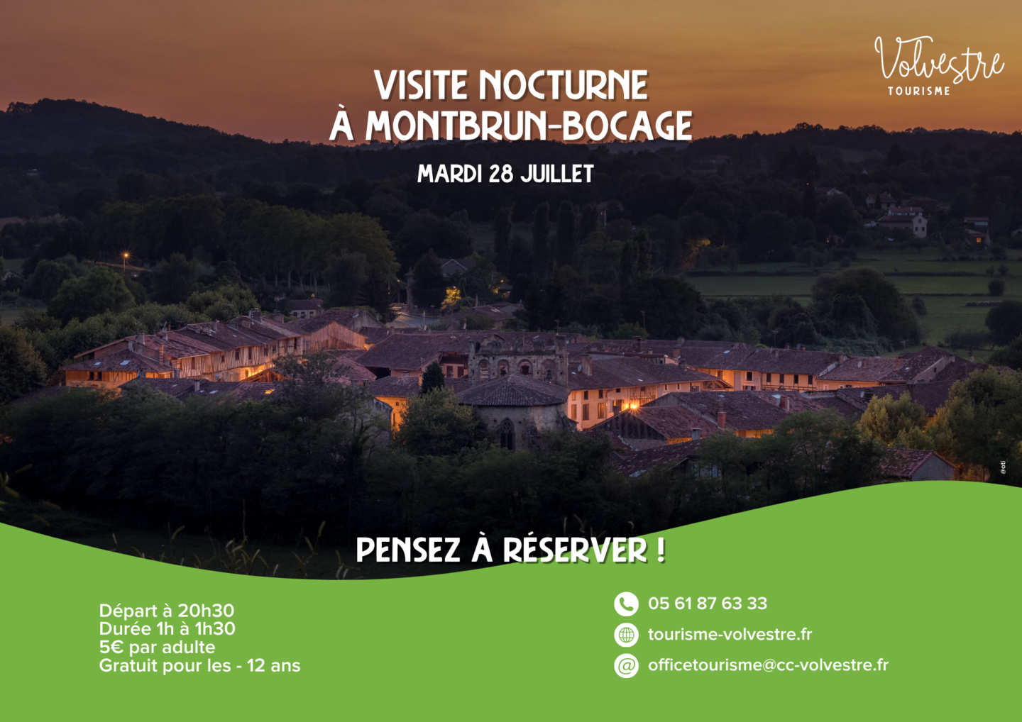 VISITE NOCTURNE MONTBRUN-BOCAGE Montbrun-Bocage