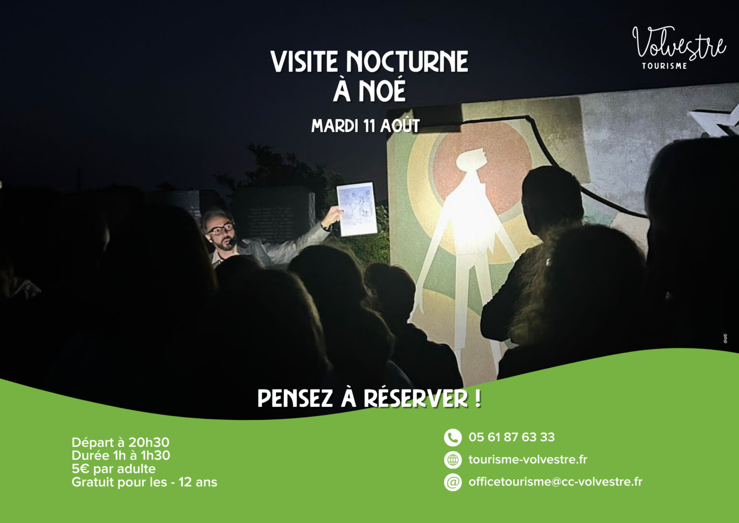 VISITE NOCTURNE NOÉ Noé