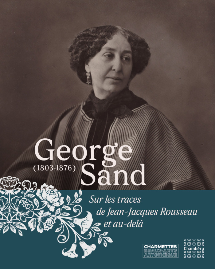 Visites flash : Sur les traces de Jean-Jacques Rousseau et Georges Sand Les Charmettes