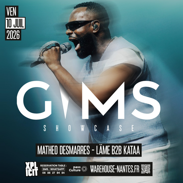 XPLICIT invite GIMS en showcase à Nantes, Warehouse, Nantes
