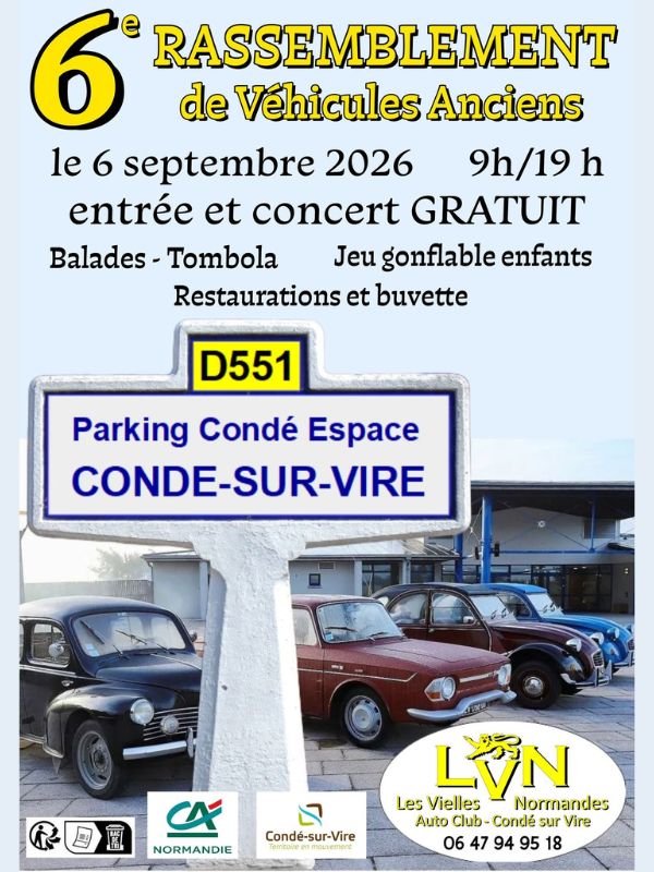 6e rassemblement de véhicules anciens Condé Espace Condé-sur-Vire
