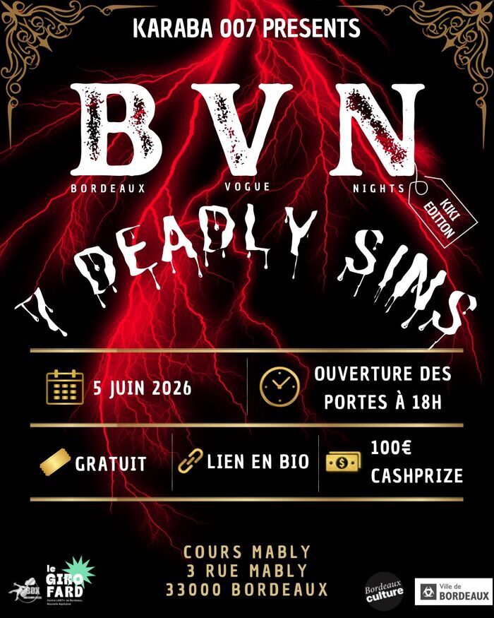 « 7 deadly sins Kiki Ball « , Cour Mably, Bordeaux