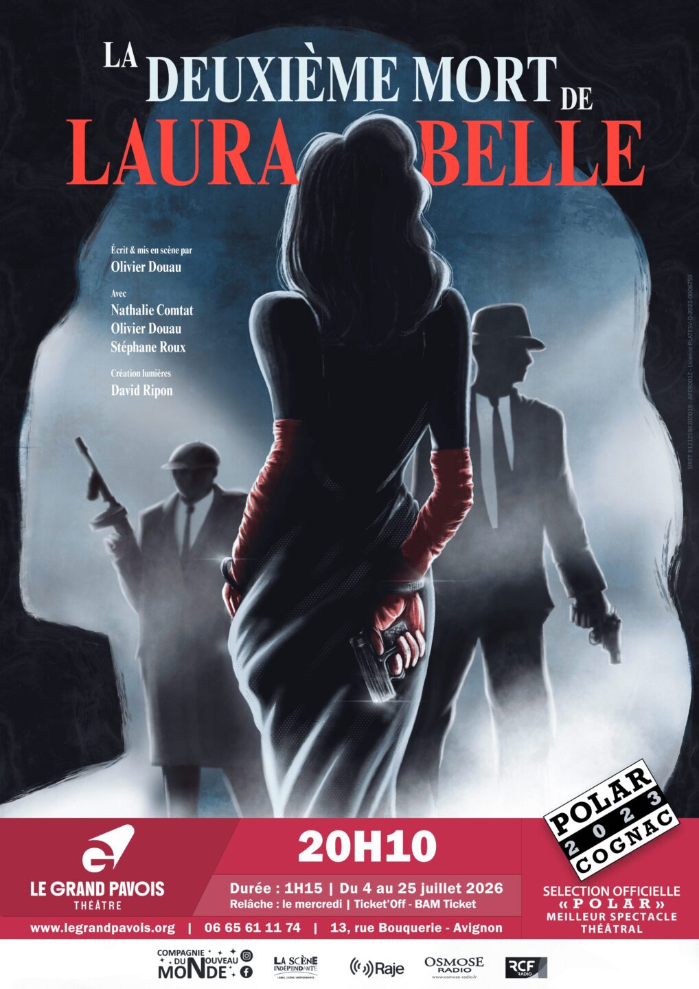 La Deuxième Mort de Laura Belle – Festival Off d’Avignon Théâtre Le Grand Pavois