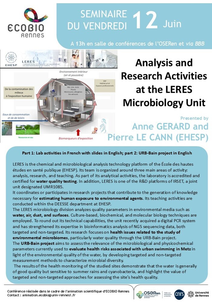 Analysis and Research Activities at the LERES Microbiology Unit OSERen, salle de conférences, RDC bât.14B, campus de Beaulieu de l’Université de Rennes Rennes