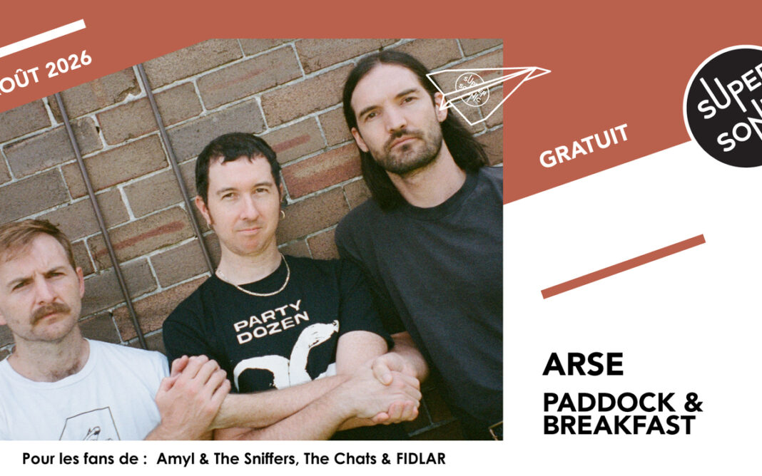 Arse • Paddock & Breakfast SUPERSONIC Paris