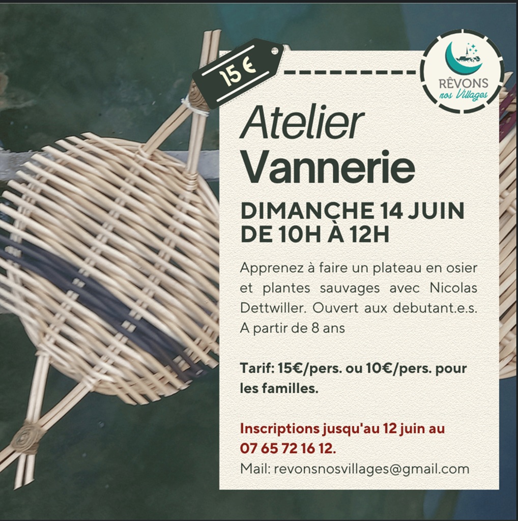 Atelier de vannerie à Felzins Felzins