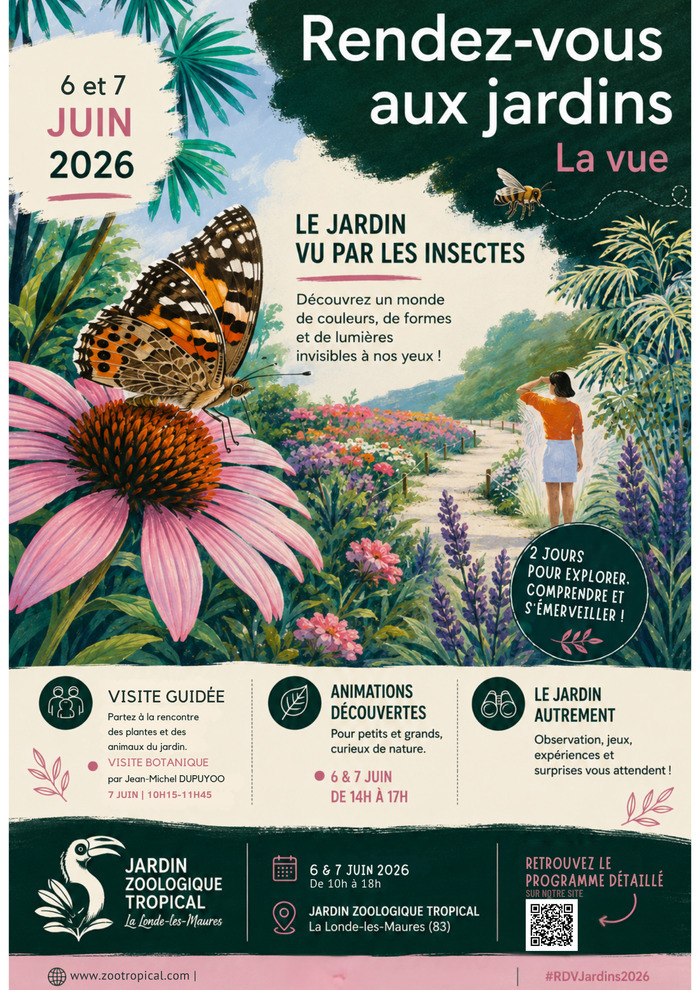 Atelier découverte : le jardin vu par les insectes, Jardin zoologique tropical, La Londe-les-Maures