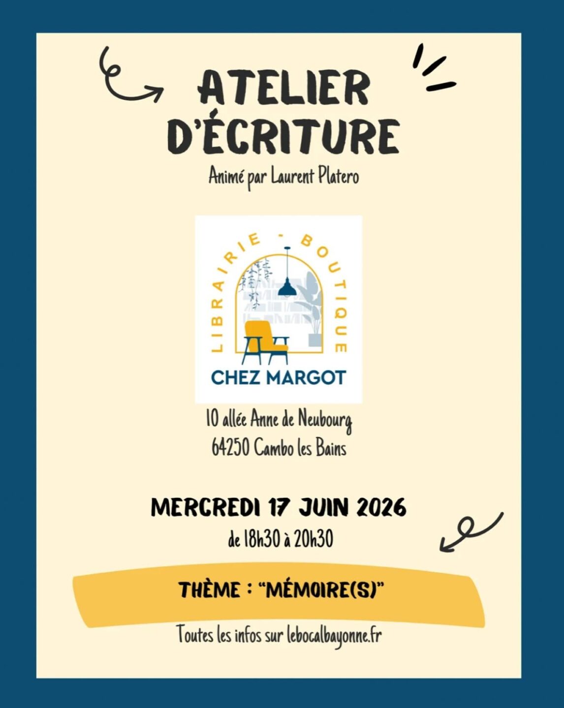 Atelier d’écriture thème Mémoire(s) Librairie Chez Margot Cambo-les-Bains