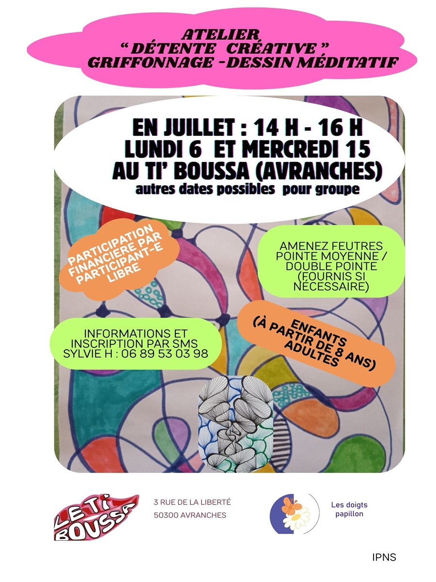 Atelier détente créative griffonnage dessin méditatif 3 rue de la liberté Avranches 2026-07-15