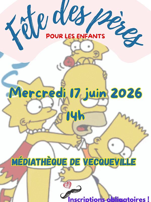 ATELIER FETE DES PERES Vecqueville