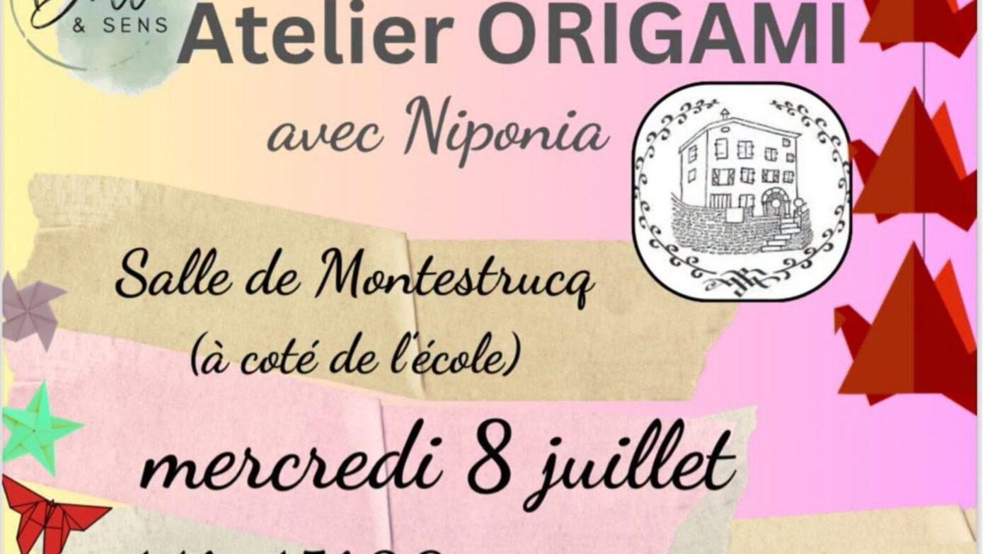 Atelier origami  Ozenx-Montestrucq