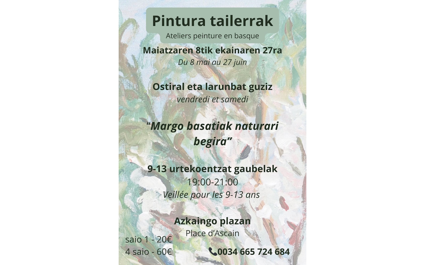 Atelier peinture Margo basatiak naturari begira” Rue Ernest Fourneau Ascain