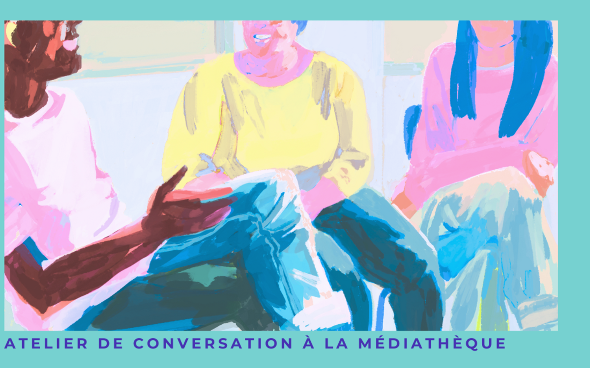 Ateliers de conversation Médiathèque Marguerite Duras  Paris