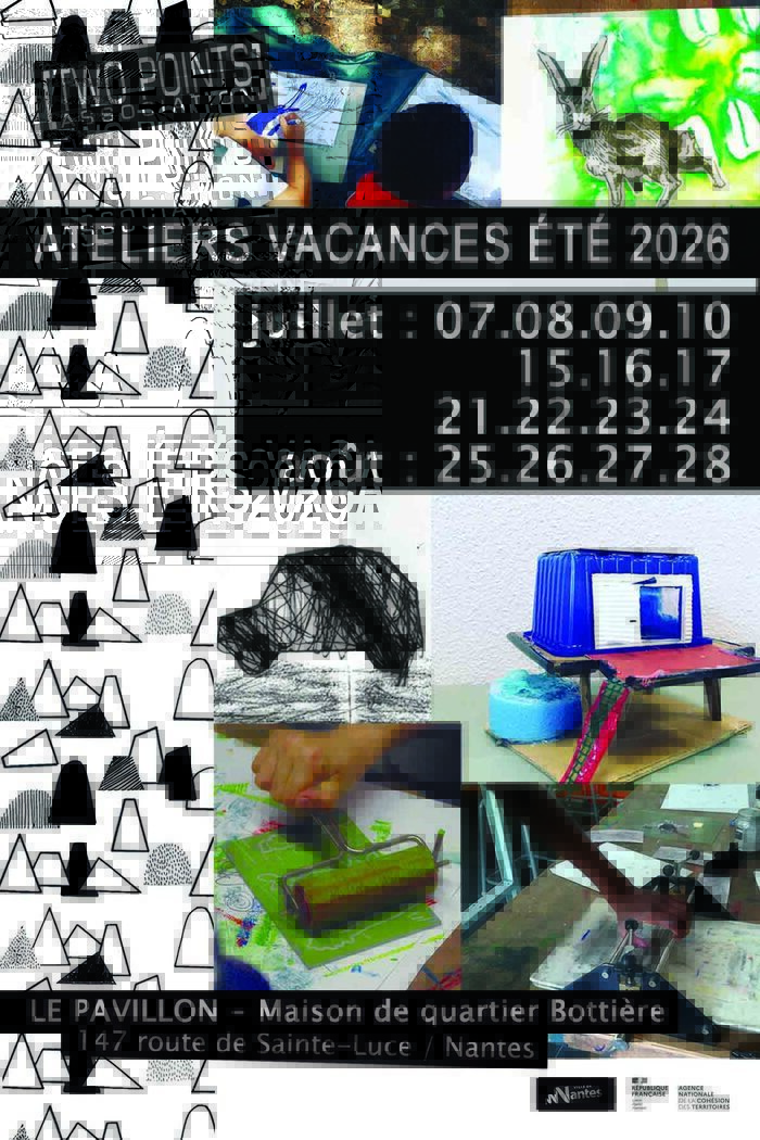 ATELIERS D'éTé AU PAVILLON