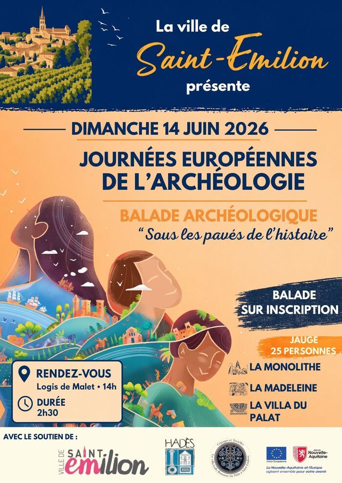 Balade archéologique - "Sous les pavés de l'histoire" - 14 juin 2026 Saint-Emilion Saint-Émilion