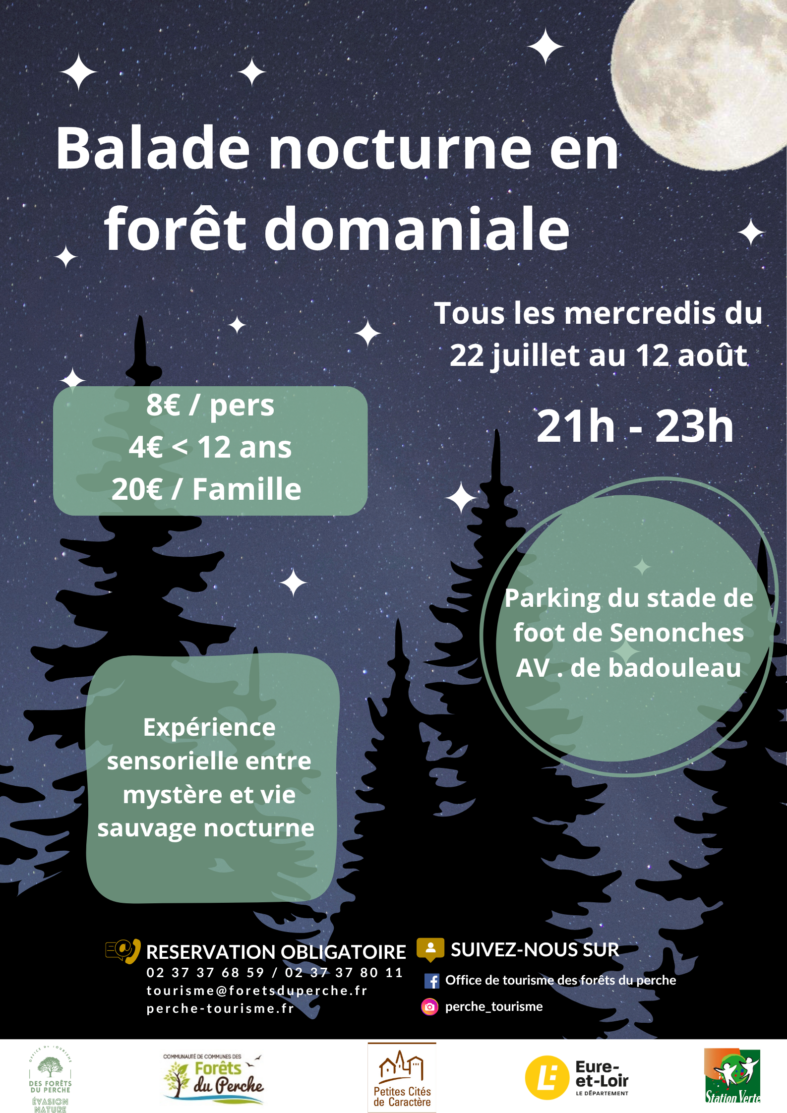 Balade nocturne en forêt domaniale de Senonches Avenue de Badouleau Senonches 2026-07-22