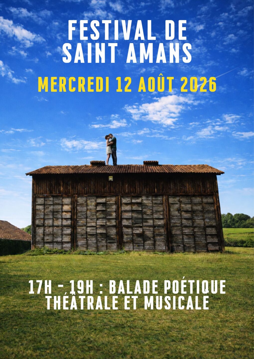 Balade poétique théâtrale et musicale dans le cadre du Festival de Saint-Amans 51 Avenue de l'abbe Mercherz Castelculier 2026-08-12
