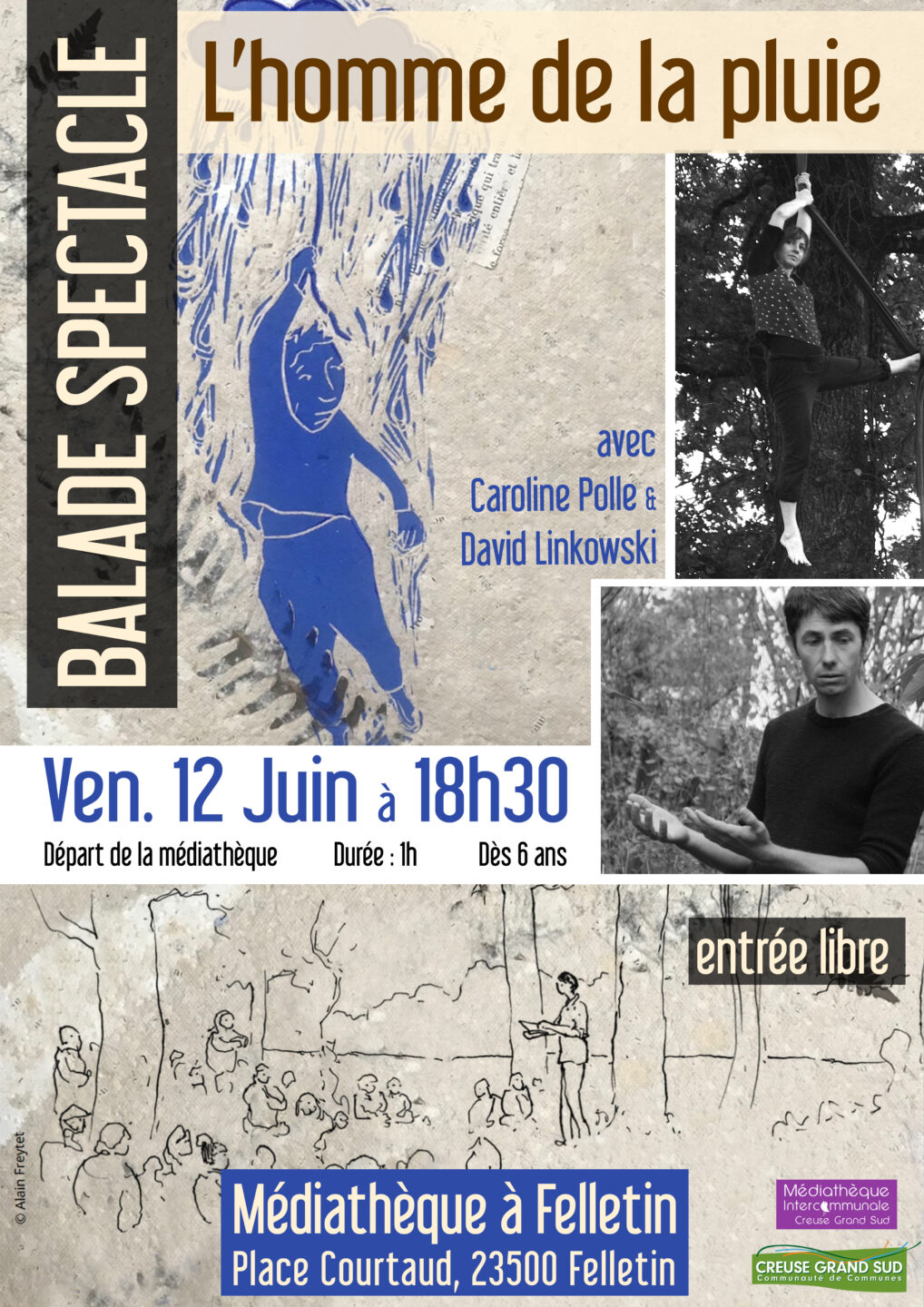 [BALADE SPECTACLE] l&rsquo;Homme de la pluie Médiathèque à Felletin Felletin
